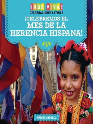 cover image of ¡Celebremos el Mes de la Herencia Hispana! (Celebrating Hispanic Heritage Month!)